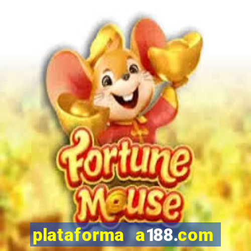 plataforma a188.com paga mesmo